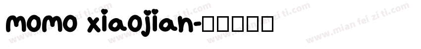 momo xiaojian字体转换